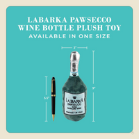 LaBarka Pawsecco Squeaky Plush Dog Toy – Prosecco Bottle Parody Toy for Dogs